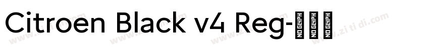 Citroen Black v4 Reg字体转换 Citroen Black v4 Reg字体转换